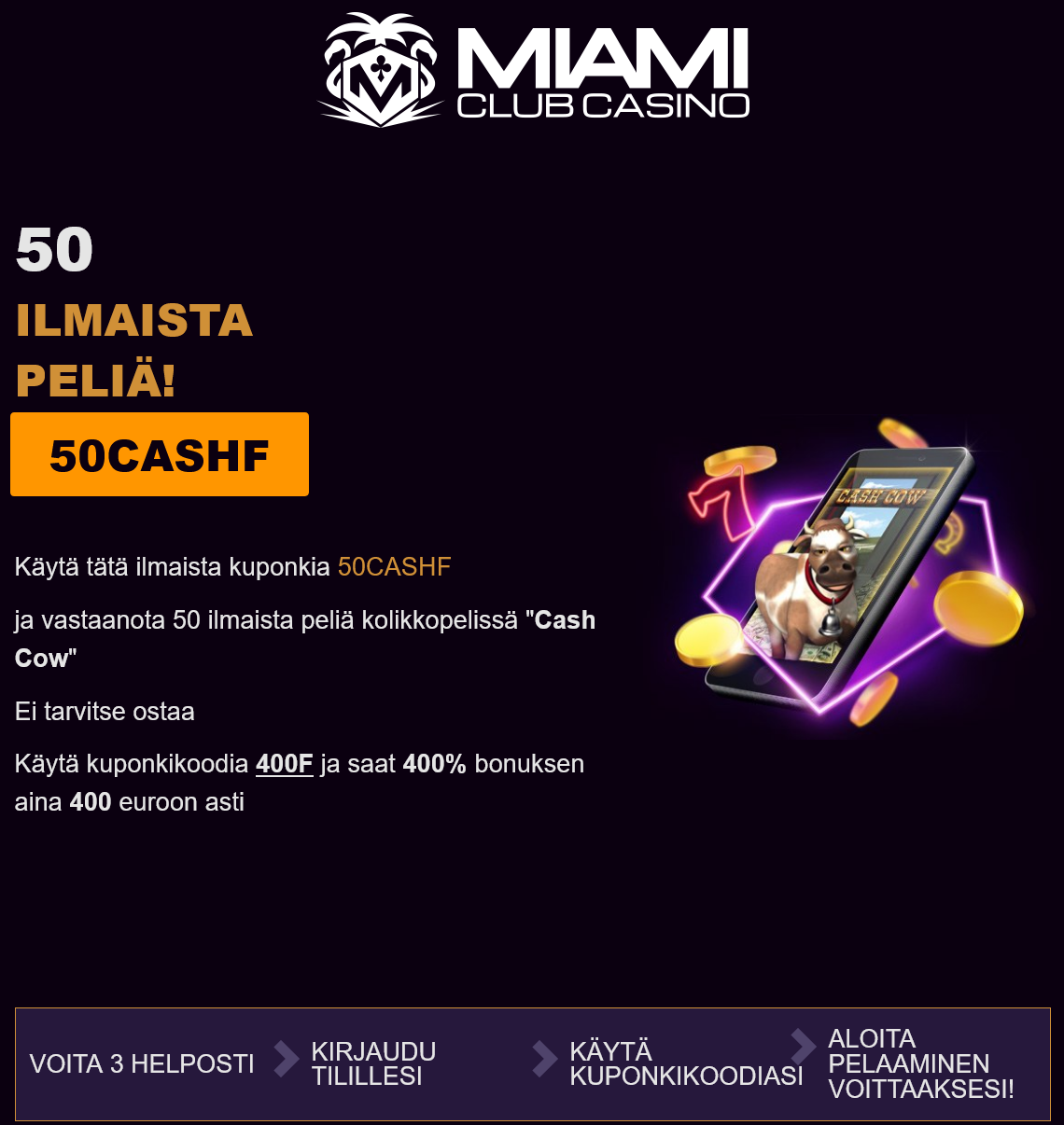 Miami Club 50 Free
                                                Spins